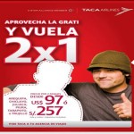 Con tu GRATI aprovecha vuelos baratos nacionales 2x1 con TACA