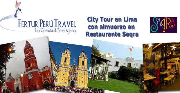 Recorra Lima y tenga un almuerzo en el Restaurante Saqra de Miraflores - Lima City Tour