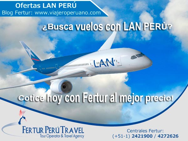 Reserva de vuelos LAN Perú con Fertur Perú Travel