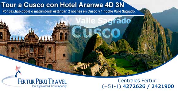 Tour a Cusco 4 días 3 noches con hotel Aranwa