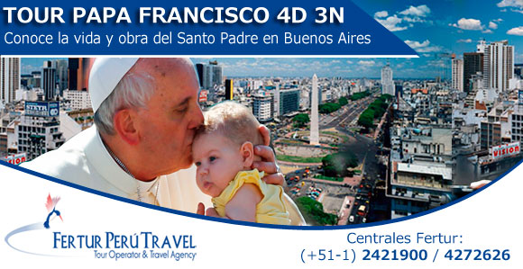 Tours Papa Francisco - Buenos Aires, Argentina