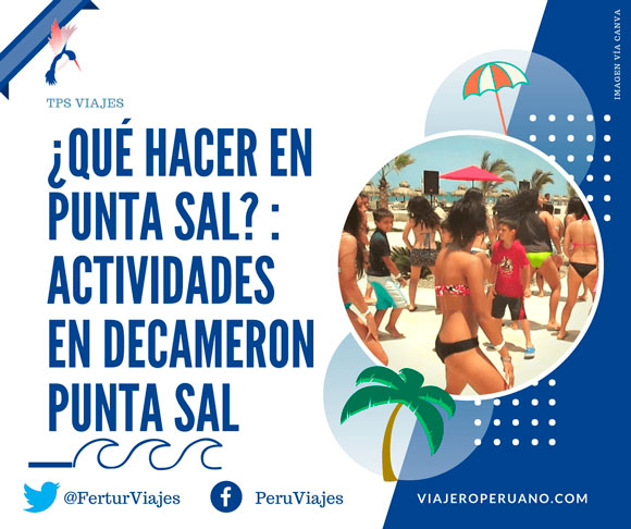 Actividades en el Hotel Decameron Punta Sal de Tumbes